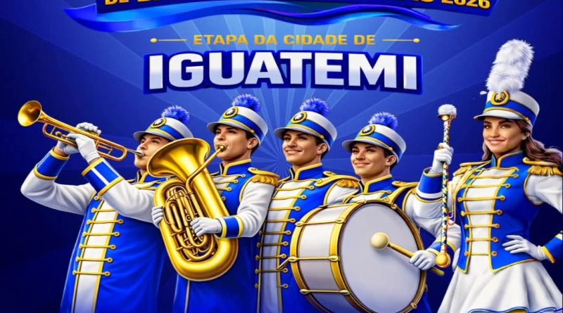 Iguatemi sediará a 1ª etapa do Circuito Sul-Mato-Grossense de Bandas e Fanfarras 2026